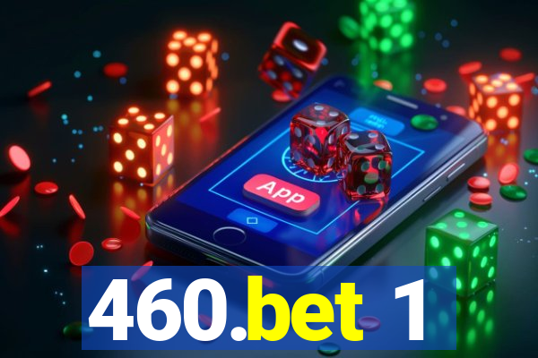 460.bet 1